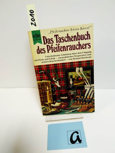 Das Taschenbuch des Pfeifenrauchers