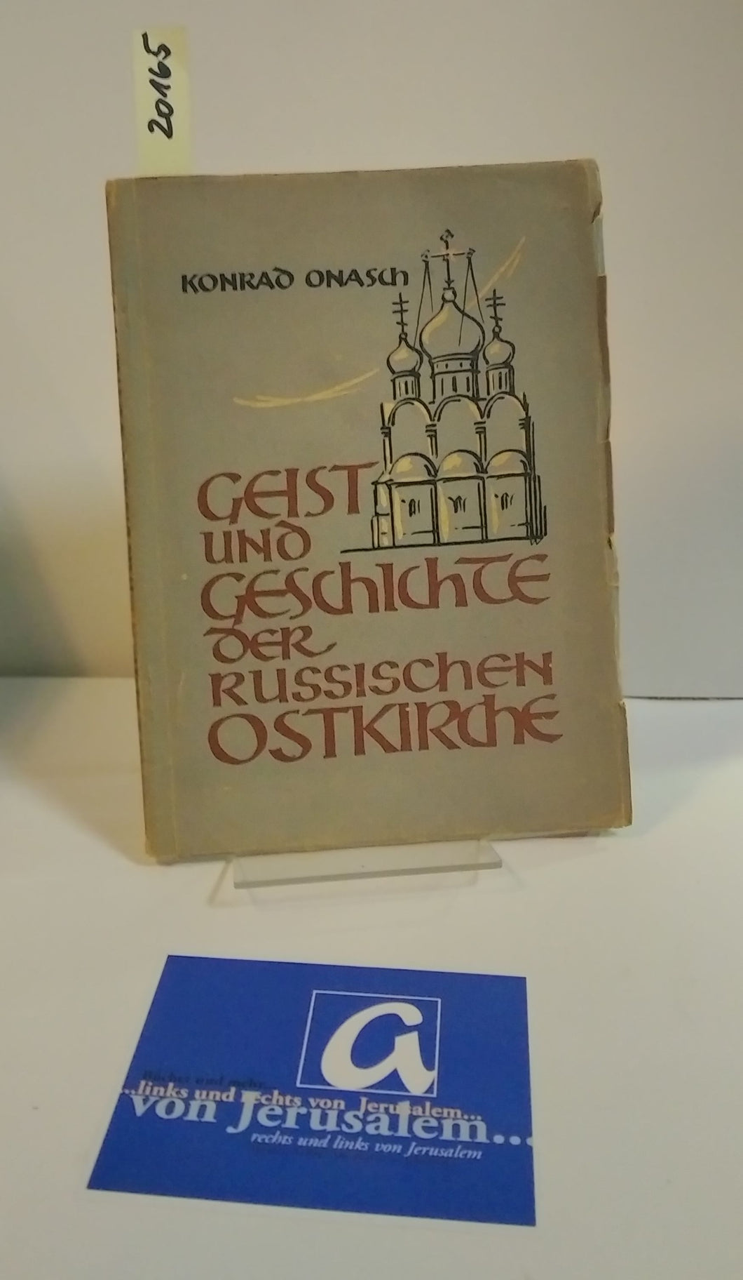 Geist und Geschichte der russischen Ostkirche