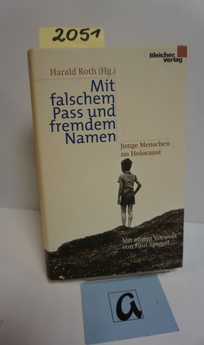 Mit falschem Pass und fremdem Namen