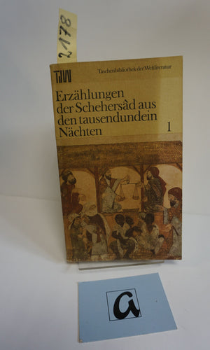 Erzählungen der Schehersad aus den tausendundein Nächten