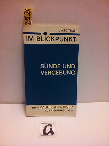 Im Blickpunkt: Sünde und Vergebung