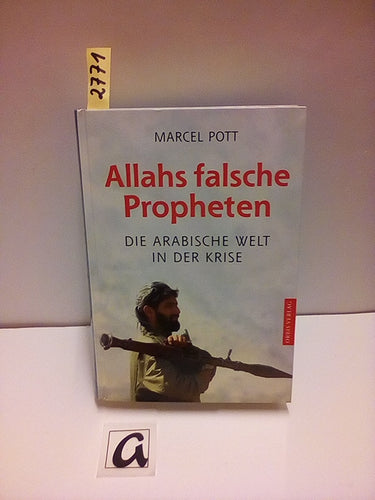 Allahs falsche Propheten