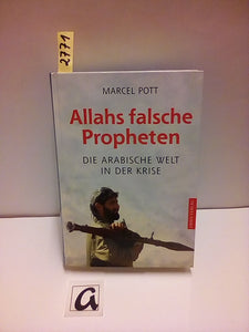 Allahs falsche Propheten