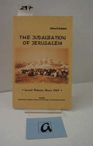 The Judaization of Jerusalem