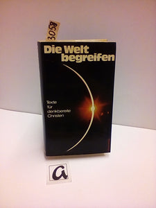 Die Welt begreifen 