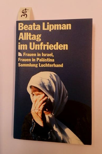 Alltag im Unfrieden