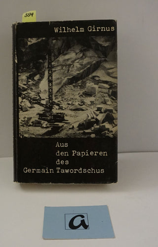 Aus den Papieren des Germain Tawordschus