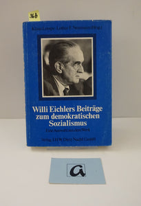 Willi Eichlers Beiträge zum demokratischen Sozialismus