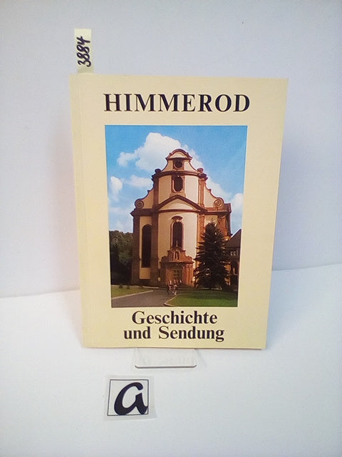 Himmerod - Geschichte und Sendung