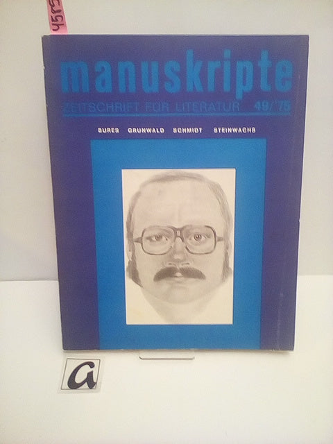 Manuskripte  Zeitschrift für Literatur 49/ 75