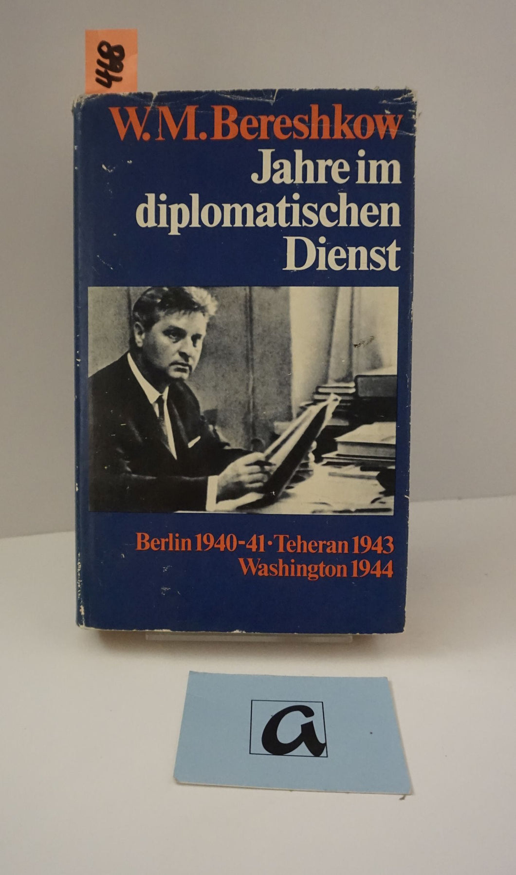 Jahre im diplomatischen Dienst