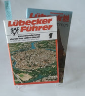 Eine Wanderung durch das alte Lübeck