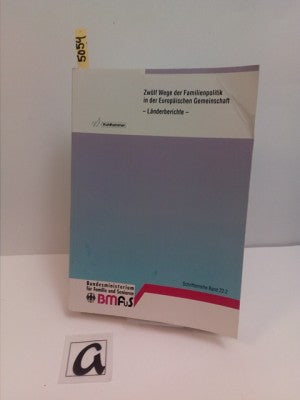 Zwölf Wege der Familienpolitik in der Europäischen Gemeinschaft