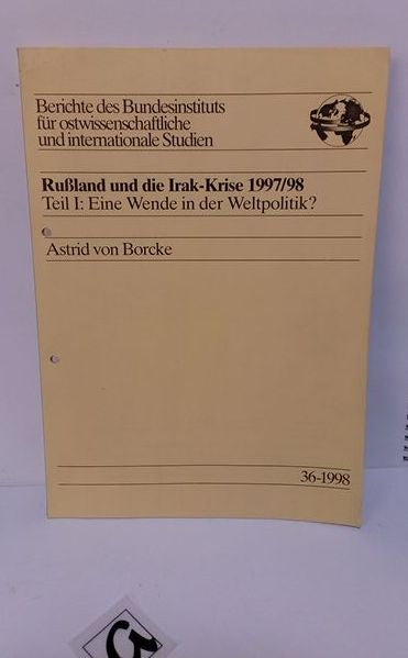 Rußland und die Irak-Krise 1997/98