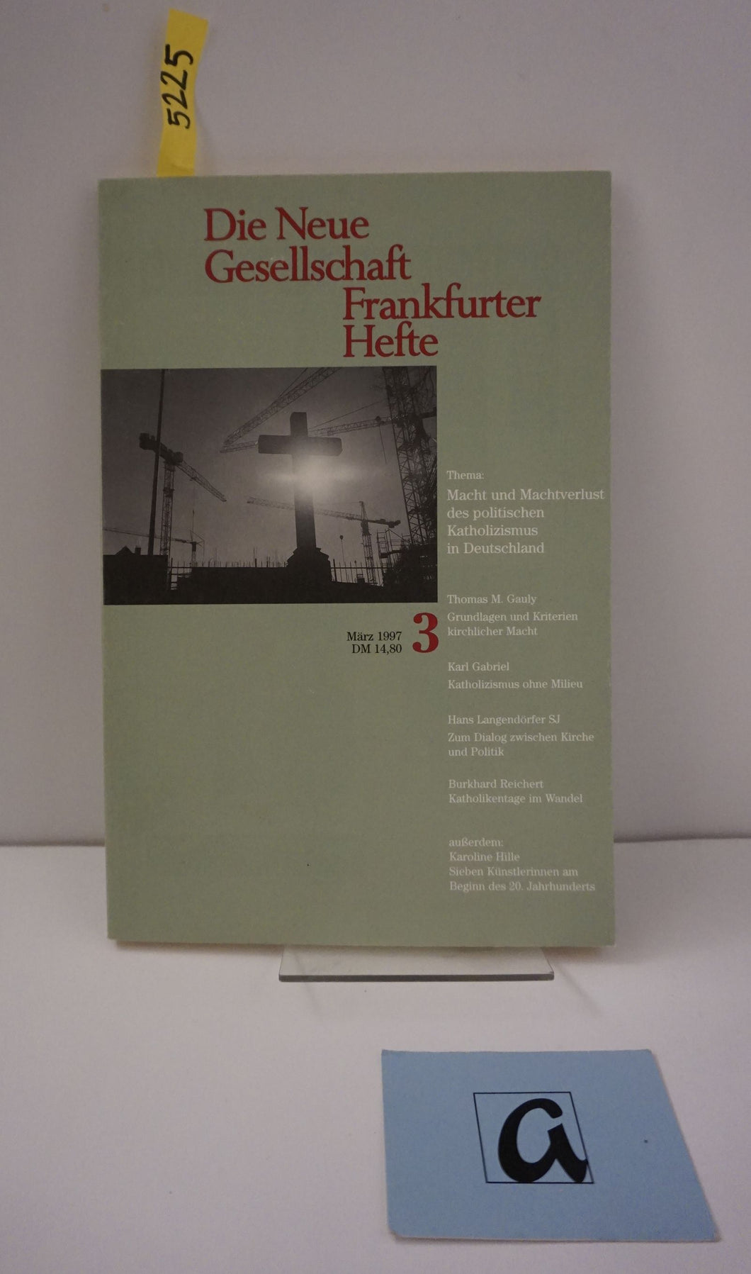 Die Neue Gesellschaft Frankfurter Hefte  März (3) 1997