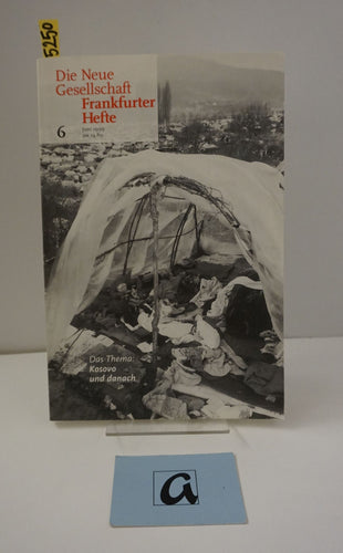 Die Neue Gesellschaft  Frankfurter Hefte  Juni (6) 1999