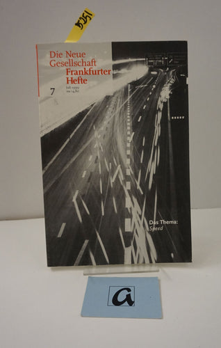 Die Neue Gesellschaft  Frankfurter Hefte  Juli (7) 1999