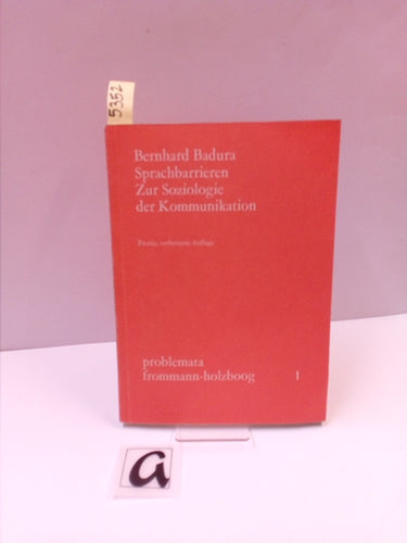 Sprachbarrieren - Zur Soziologie der Kommunikation