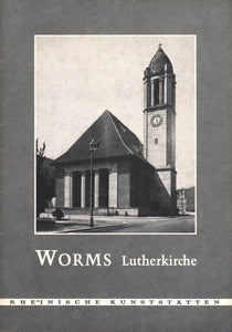 Rheinische Kunststätten Heft 138 - Worms - Lutherkirche (1971)
