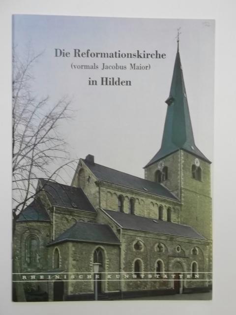 Rheinische Kunststätten Heft 177 - Die Reformationskirche (vormals Jacobus Maior) in Hilden (1975)