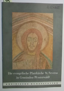 Rheinische Kunststätten Heft 184 - Die ev. Pfarrkirche St. Severus in Gemünden (Westerwald) (1976)