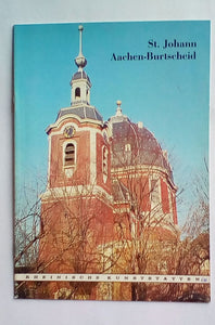 Rheinische Kunststätten Heft 230 - St. Johann in Aachen-Burtscheid (1979)