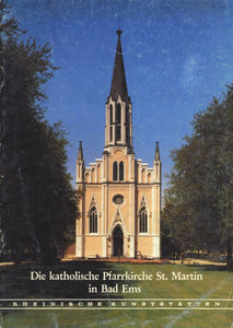 Rheinische Kunststätten Heft 251 - Kath. Pfarrkirche St. Martin Bad Ems (1981)