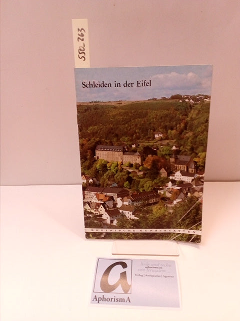 Rheinische Kunststätten Heft 263 - Schleiden in der Eifel (1982)