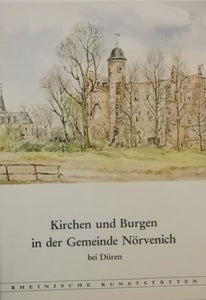 Rheinische Kunststätten Heft 285 - Kirchen und Burgen in der Gemeinde Nörvenich bei Düren (1983)