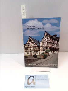 Rheinische Kunststätten Heft 339 - Gemeinde Zeltingen-Rachtig an der Mosel (1988)
