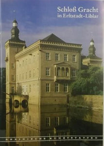 Rheinische Kunststätten Heft 355 - Schloß Gracht in Erftstadt-Liblar (1990)