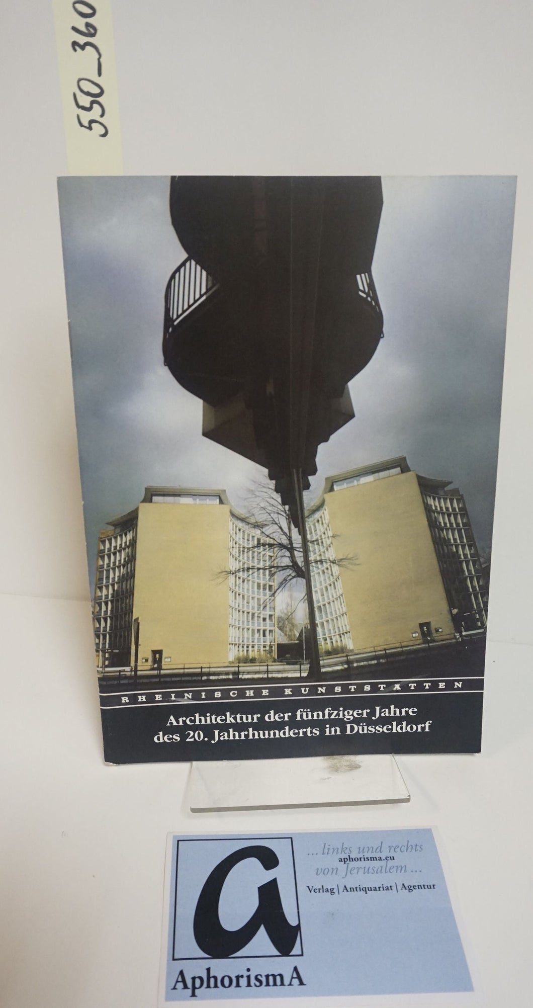 Rheinische Kunststätten Heft 360 - Architektur der fünfziger Jahres des 20- Jahrhunderts in Düsseldorf (1990)