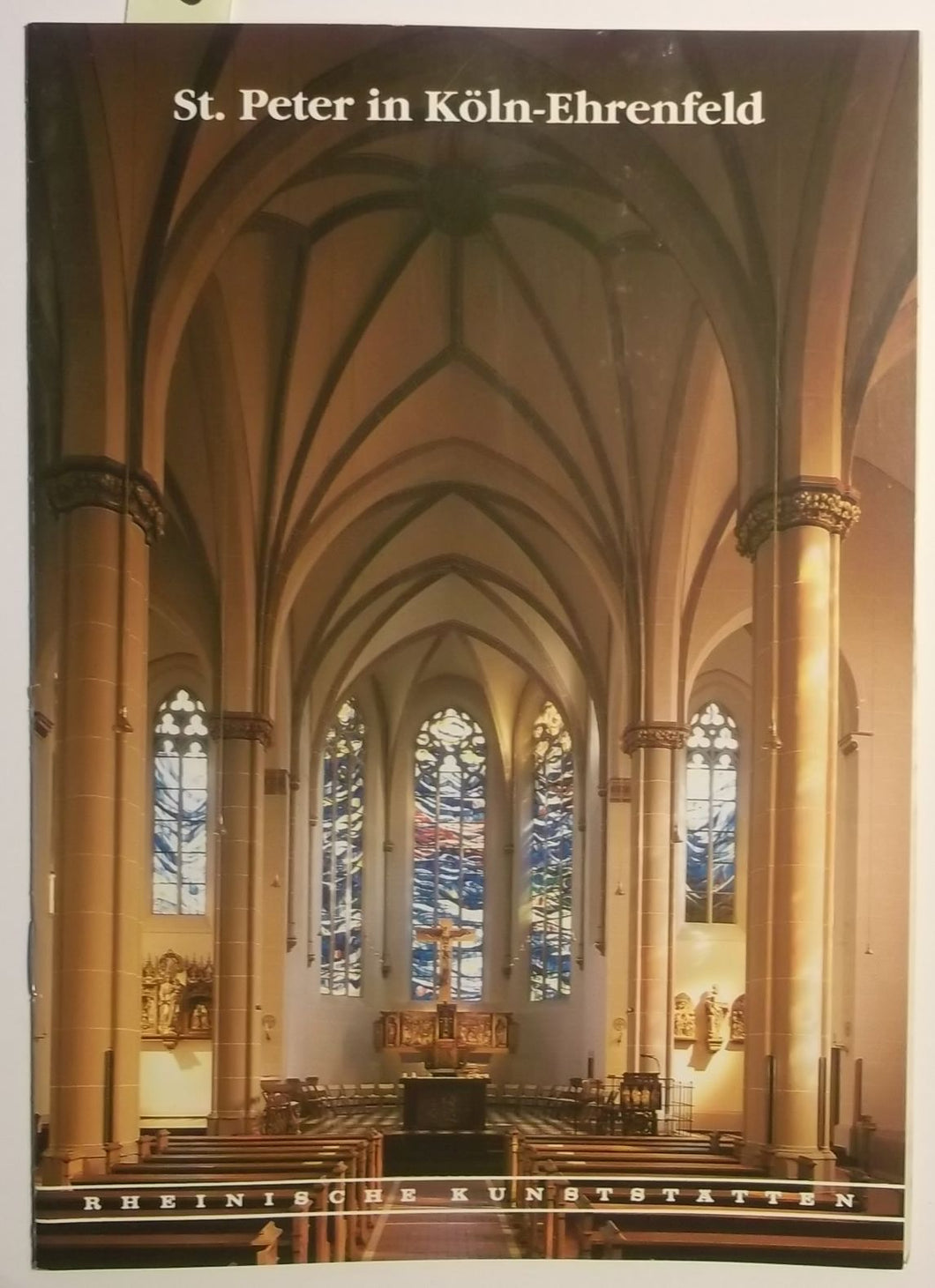 Rheinische Kunststätten Heft 380 - St. Peter in Köln-Ehrenfeld (1993)
