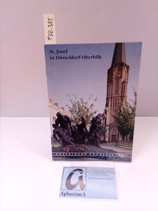 Rheinische Kunststätten Heft 385 - St. Josef in Düsseldorf-Oberbilk (1993)
