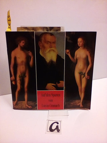 Auf den Spuren von Lucas Cranach