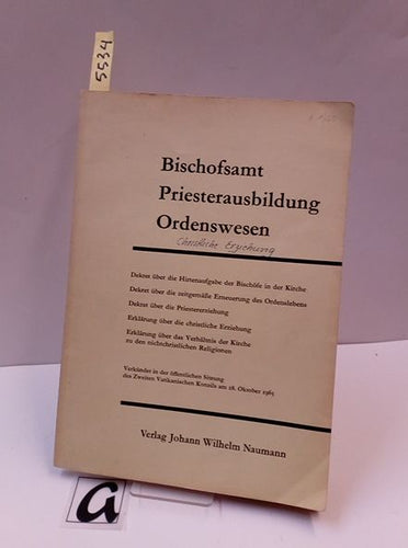 Bischofsamt  Priesterausbildung  Ordenswesen