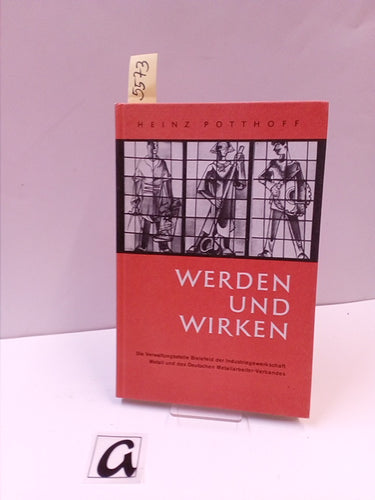 Werden und Wirken