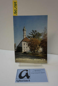 Kleine Kunstführer Schnell & Steiner 0509: Kloster Maria Medingen (1979)