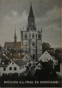 Kleine Kunstführer Schnell & Steiner 0581: Basilika U.L.F zu Konstanz (1959)