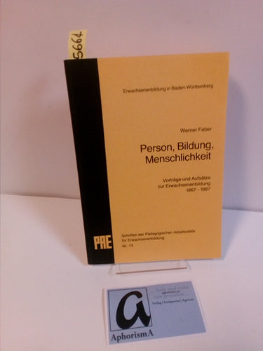 Person, Bildung, Menschlichkeit