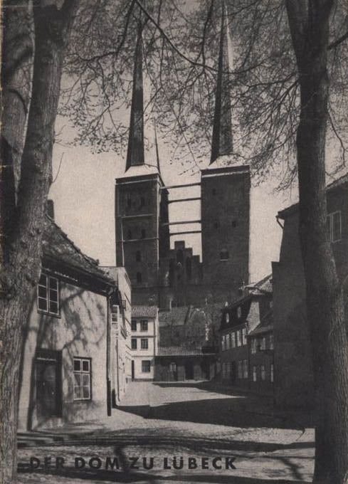Große Baudenkmäler Heft 47 - Der Dom zu Lübeck (1944)