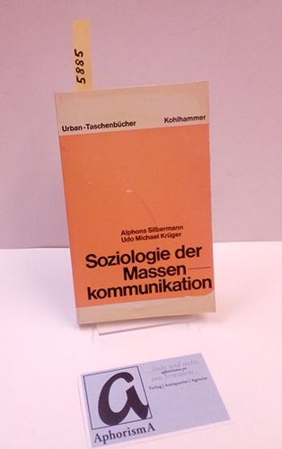 Soziologie der Massenkommunikation