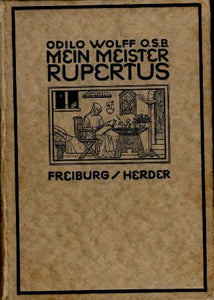 Mein Meister Rupertus