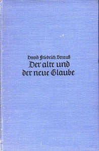 Der alte und der neue Glaube