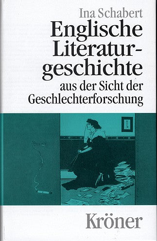 Englische Literaturgeschichte aus der Sicht der Geschlechterforschung