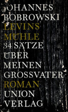 Lade das Bild in den Galerie-Viewer, Levins Mühle
