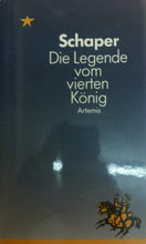 Lade das Bild in den Galerie-Viewer, Die Legende vom vierten König
