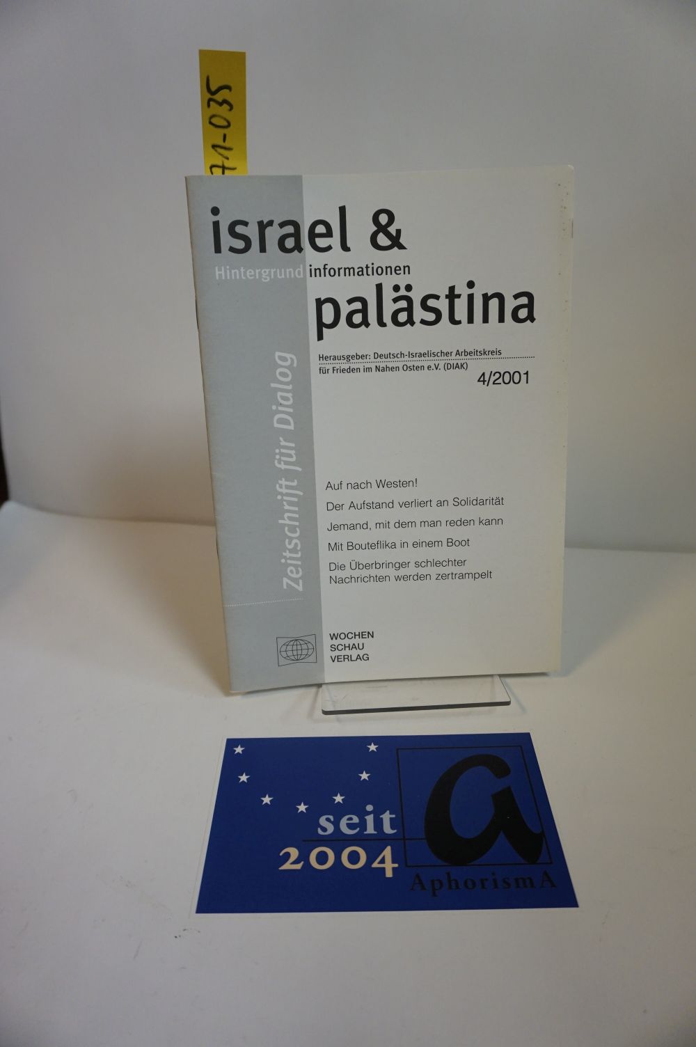 israel & palästina - Zeitschrift für Dialog