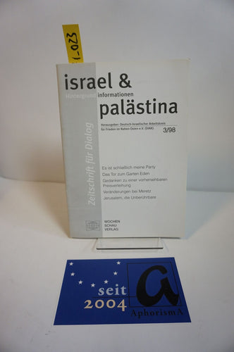 israel & palästina - Zeitschrift für Dialog