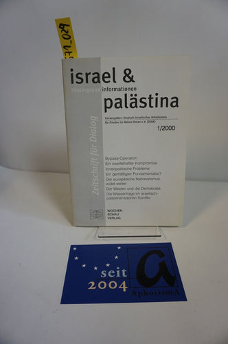 israel & palästina - Zeitschrift für Dialog